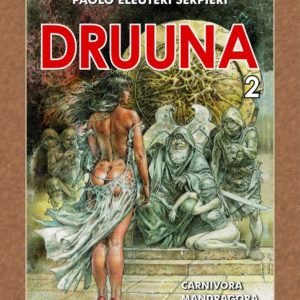 DRUUNA 4+5+6: Masožroutka