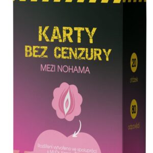 Karty bez cenzury: Mezi nohama